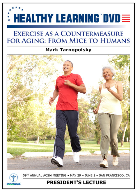 Exercise as a Countermeasure for Aging: From Mice to Humans