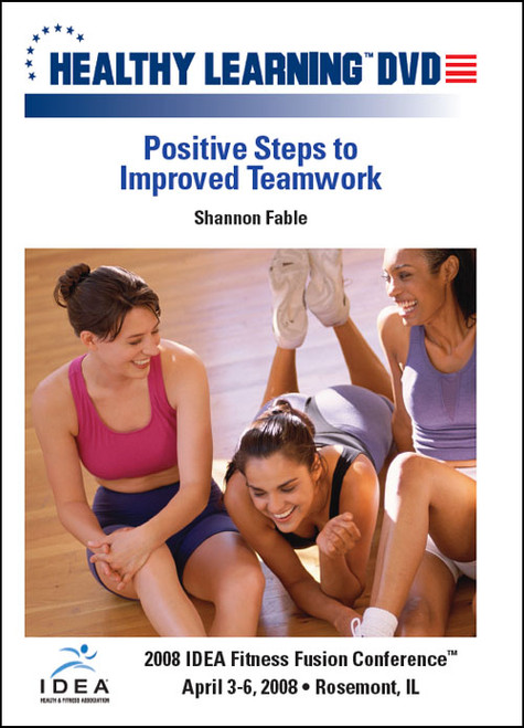 Positive Steps to Improved Teamwork