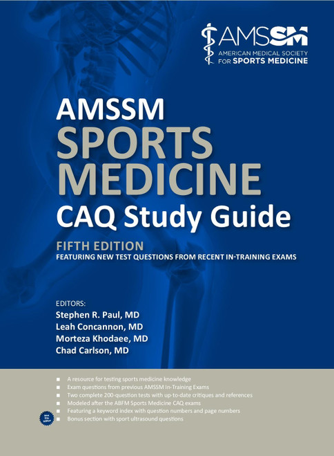 AMSSM Sports Medicine CAQ Study Guide (Seventh Edition) - AMSSM