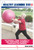 Physioball Core, Flexibility, and Functional-Strength Exercises for Seniors