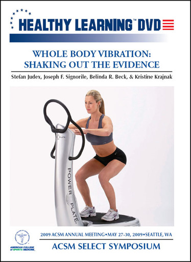 WHOLE-BODY VIBRATION: AN EFFECTIVE WORKOUT, by ALIGNOLOGY & Associates