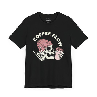 Coffee Flow - Vibe Tee - Powered By Coffee Energy T-shirt