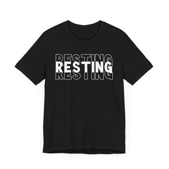 Resting T-shirt.