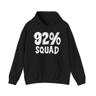 92% Squad  Hoodie