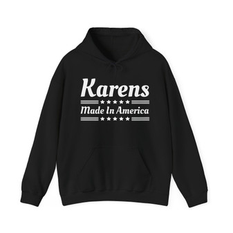 Karens Made In America Hoodie