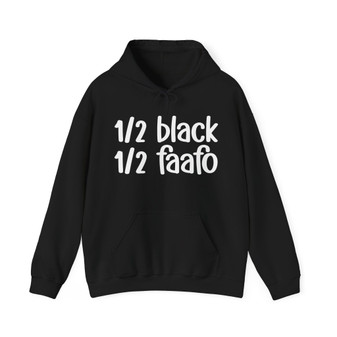 1/2 Black 1/2 FAAFO Hoodie