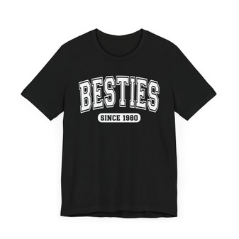 Besties -T-Shirt