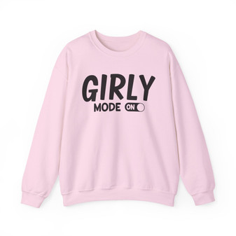 Girly Mode On - Sweatshirt