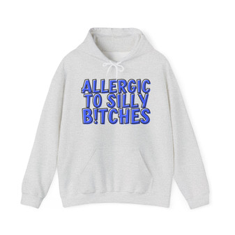 Allergic To Silly Bitches - Hoodie (blue print)