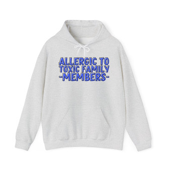 Allergic To Toxic Family Members - Hoodie (blue print)