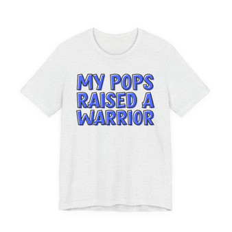 My Pops Raised A Warrior (Blue Print) T-shirt