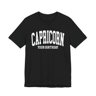 Capricorn (Customize Birthday Date) T-shirt