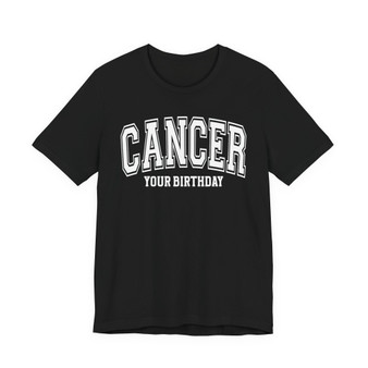 Cancer (Customize Birthday Date) T-shirt