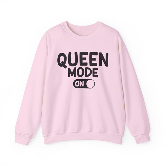 Queen Mode On - Sweatshirt
