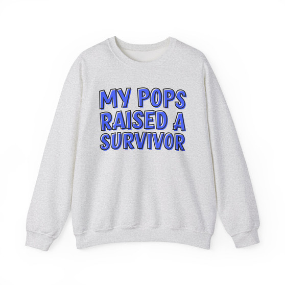 My Pops Raised A Survivor (Blue Print) - Sweatshirt