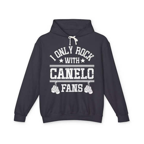 I Only Rock With Canelo Fans - Hoodie