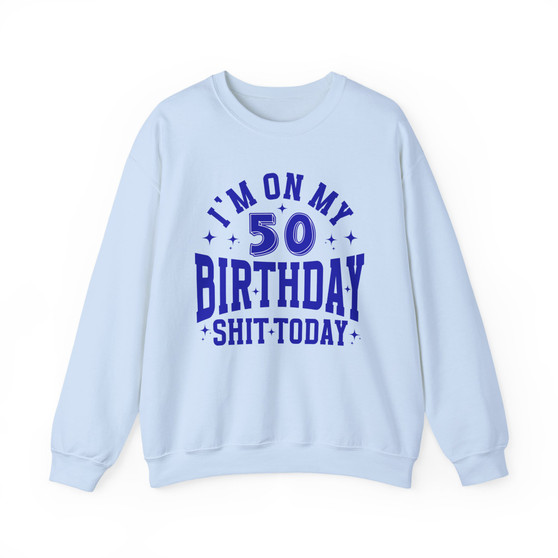 Birthday (Customize Age) -  Sweatshirt