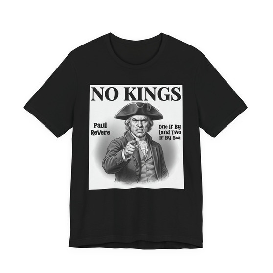No Kings Paul Revere T-shirt