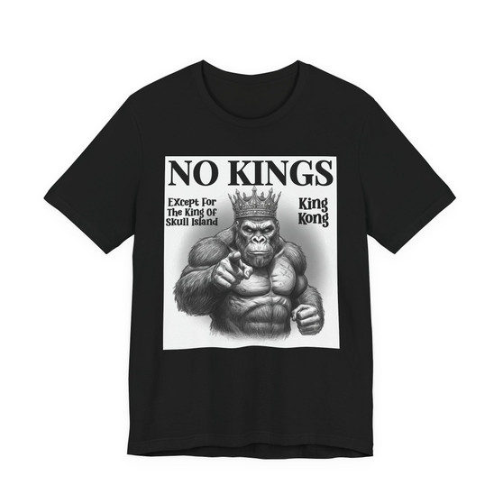 No Kings Except For The King Of Skull Island T-shirt