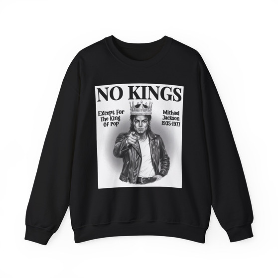 No Kings Except For The King Of Pop - Sweatshirt