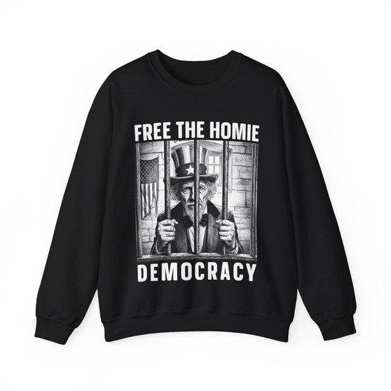 Free The Homie Democracy - Sweatshirt