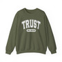 Trust  In God Sweatshirt