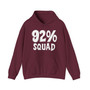 92% Squad  Hoodie