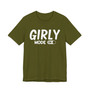Girly Mode On T-shirt