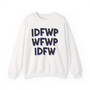 IDFWPWFWPIDFW - Sweatshirt (glitch)