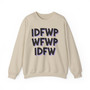 IDFWPWFWPIDFW - Sweatshirt (glitch)