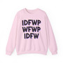 IDFWPWFWPIDFW - Sweatshirt (glitch)