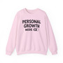 Personal Growth Mode On - Sweatshirt