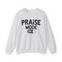 Praise Mode On - Sweatshirt