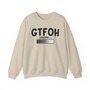 GTFOH Loading - Sweatshirt