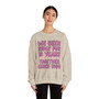 We Been Ridin' 10 Years Together Since 1990 - Sweatshirt (Pink Print)