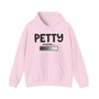 Petty Loading - Hoodie