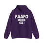 FAAFO Mode On -Hoodie