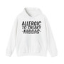 Allergic To Sneaky Niggss - Hoodie - (blurred)