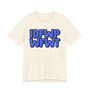 IDFWPWFWT - I Don't Fuck With People Who Fuck With Trump T-Shirt