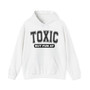 Toxic But Fun AF - Hoodie 