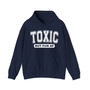 Toxic But Fun AF - Hoodie 