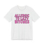 Allergic To Lazy Bitches - T-shirt