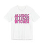 Allergic To 2 Faced Bitches -T-shirt (Pink Print)