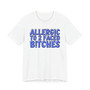 Allergic To 2 Faced Bitches - T-shirt (blue print)