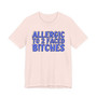 Allergic To 2 Faced Bitches - T-shirt (blue print)