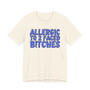 Allergic To 2 Faced Bitches - T-shirt (blue print)