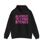 Allergic To Lying Bitches - Hoodie - (pink print)