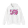Allergic To 2 Faced Niggas - Hoodie (Pink Print)