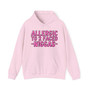 Allergic To 2 Faced Niggas - Hoodie (Pink Print)