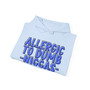 Allergic To Dumb Niggas - Hoodie (blue print)